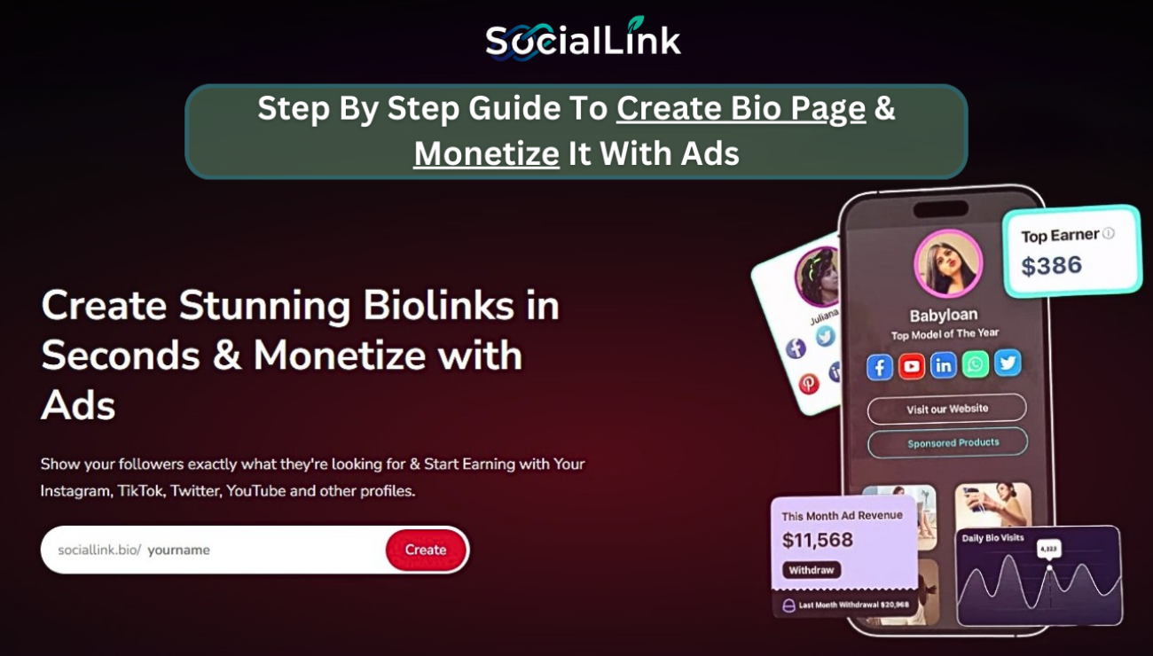 Step-By-Step Guide to Create & Monetize a Bio Page with SocialLink.Bio
